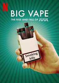 Big Vape: The Rise and Fall of Juul (2023) S01 Complete 720p WEB