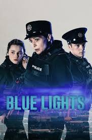 Blue Lights (2023-) S01-02 Complete 720p WEB