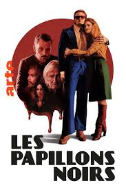 Black Butterflies Les papillons noirs (2022) S01 Complete 720p WEB