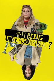 Am I Being Unreasonable? (2022-) S01-02 Complete 720p WEB
