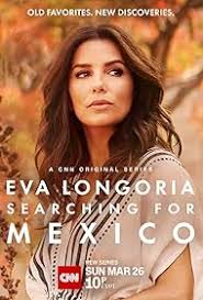 Eva Longoria: Searching for Mexico (2023) S01 Complete 720p WEB