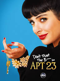 Don’t Trust the B—- in Apartment 23 (2012–2013) S01-02 Complete 720p WEB