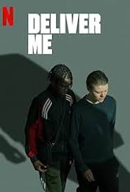 Deliver Me (2024) S01 Complete 720p WEB