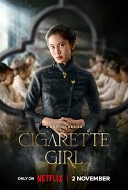 Cigarette Girl (2023) S01 Complete 720p WEB