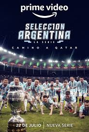 Argentine National Team Road To Qatar (2022-) S01 Complete 720p WEB