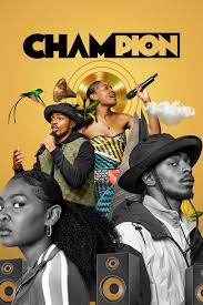 Champion (2023) S01 Complete 720p WEB