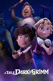 A Tale Dark & Grimm (2021) S01 Complete 720p WEB