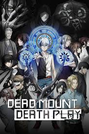 Dead Mount Death Play (2023) S01 Complete 1080p WEB