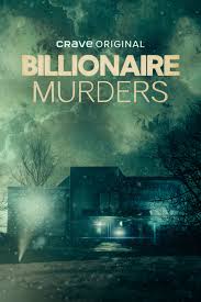 Billionaire Murders (2023) S01 Complete 720p WEB