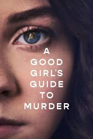 A Good Girl’s Guide to Murder (2024) S01 Complete 720p WEB