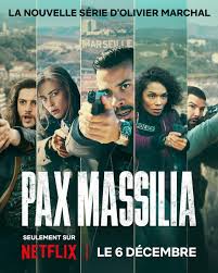 Blood Coast Pax Massilia (2023-) S01 Complete 720p WEB
