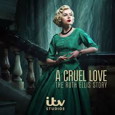 A Cruel Love: The Ruth Ellis Story (2025) S01 Complete 720p WEB