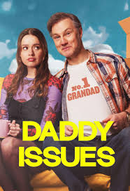 Daddy Issues (2024-) S01 Complete 720p WEB