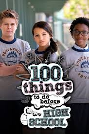 100 Things to Do Before High School (2014–2016) S01 Complete 720p WEB