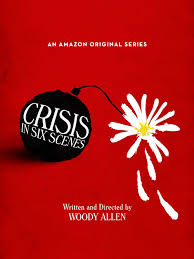 Crisis in Six Scenes (2016) S01 Complete 720p WEB