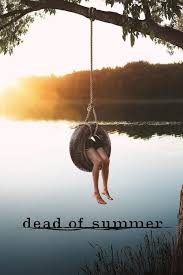 Dead of Summer (2016) S01 Complete 720p WEB