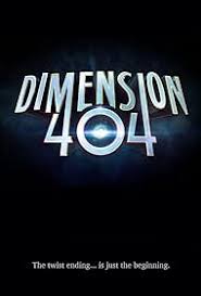 Dimension 404 (2017) S01 Complete 720p WEB