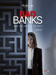 Bad Banks (2018–) S01-02 Complete 720p WEB