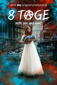 8 Days (2019–) S01 Complete 720p WEB