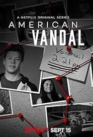American Vandal (2017–2018) S01-02 Complete 720p WEB
