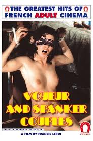 Couples Voyeurs et fesseurs Jeux de langues 1977