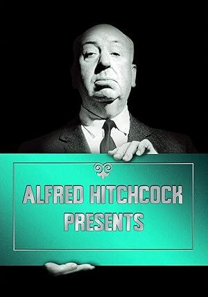 Alfred Hitchcock Presents (1955) S01-02-03-04-05-06-07 Complete 1080p WEB