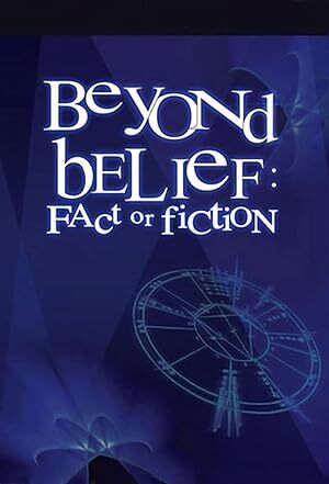 Beyond Belief: Fact or Fiction (1997) S01-02-03-04 Complete 1080p WEB