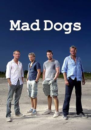 Mad Dogs (2011) S01-02-03-04 Complete 480p WEB