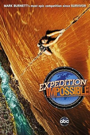 Expedition Impossible (2011) S01 Complete 720p WEB