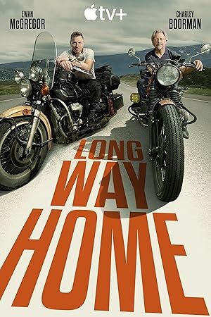 Long Way Home (2025) S01 Complete 720p WEB