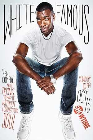 White Famous (2017) S01 Complete 480p WEB