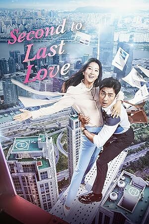 Second to Last Love (2016) S01 Complete 720p WEB