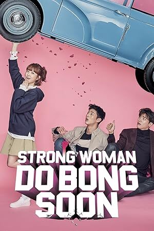 Strong Girl Bong-soon (2017) S01 Complete 720p WEB
