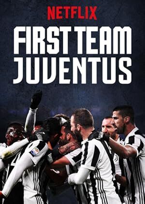 First Team: Juventus (2018) S01-02 Complete 480p WEB