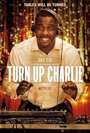 Turn Up Charlie (2019) S01 Complete 720p WEB
