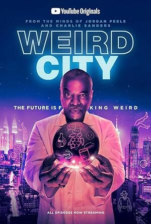 Weird City (2019) S01 Complete 720p WEB