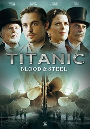 Titanic: Blood and Steel (2012) S01 Complete 720p Blu-Ray