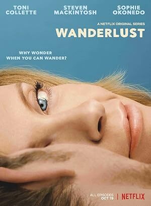Wanderlust (2018) S01 Complete 1080p WEB