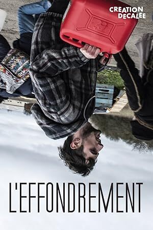 The Collapse L’effondrement (2019) S01 Complete 720p Blu-Ray