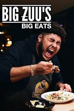 Big Zuu’s Big Eats (2020) S01-02-03 Complete 720p WEB