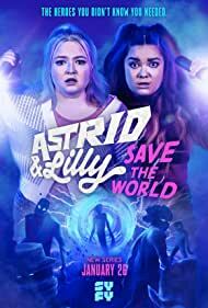 Astrid and Lilly Save the World (2022) S01 Complete 1080p WEB