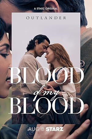 Outlander: Blood of My Blood (2025) S01 Complete 1080p – 720p WEB