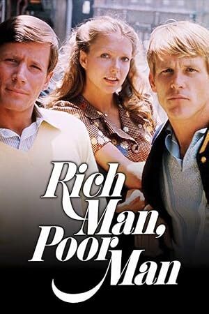 Rich Man, Poor Man (1976) S01 Complete 720p Blu-Ray