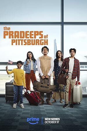The Pradeeps of Pittsburgh (2024) S01 Complete 720p WEB