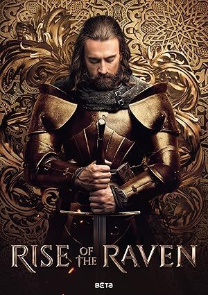 Rise of the Raven (2024– ) S01 Complete 1080p WEB