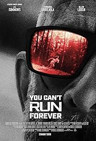 You Can’t Run Forever (2024)