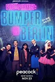 Pitch Perfect: Bumper in Berlin (2022) S01 Complete 1080p WEB