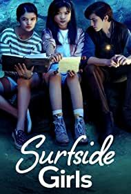 Surfside Girls (2022) S01 Complete 720p WEB