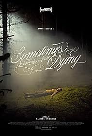Sometimes I Think About Dying (2023)
