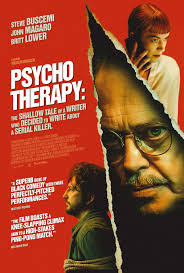 Psycho Therapy: The Shallow Tale of a Writer Who Decided to Write About a Serial Killer (2024)